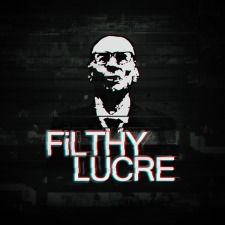 [PSN] Filthy Lucre