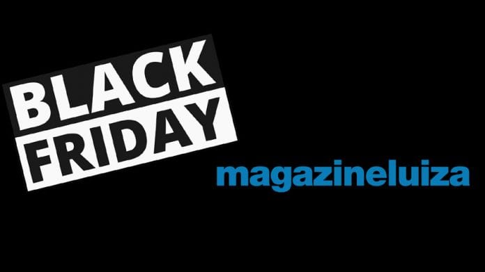Black Friday Magazine Luiza