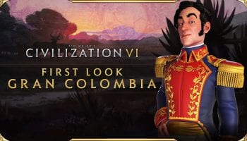 Civilization VI Gran Colombia