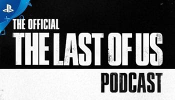 The Last of Us Podcast