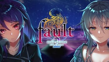 Fault – Milestone Two Side: Below