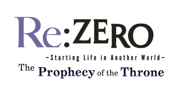 Re:ZERO - Starting Life in Another World: The Prophecy of the Throne
