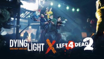 Dying Light x Left 4 Dead 2