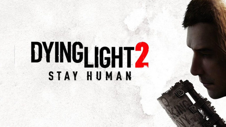 Dying Light 2 Stay Human