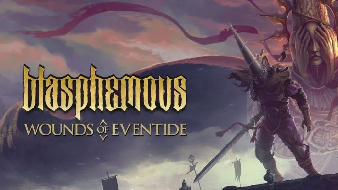 Blasphemous: Wounds of Eventide