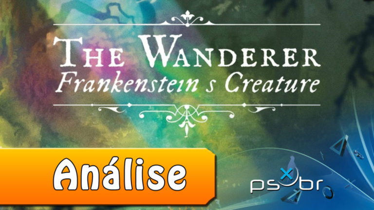 The Wanderer: Frankenstein’s Creature – Review