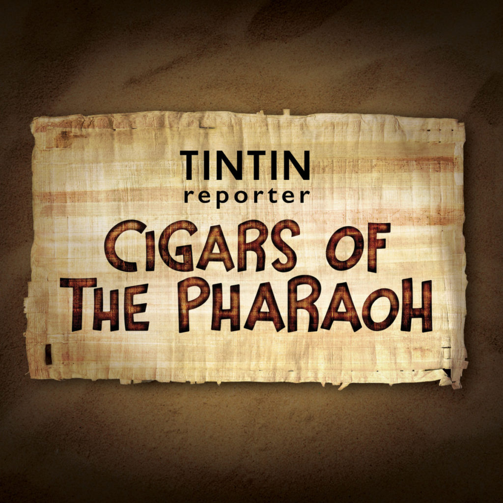 Tintin Reporter: Cigars of the Pharaoh