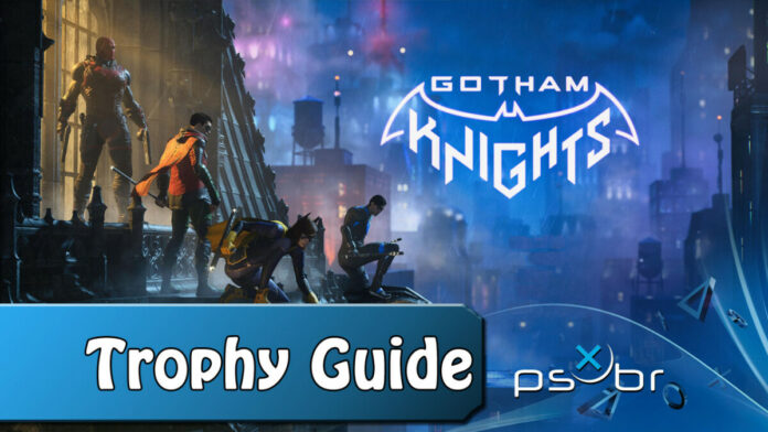 Gotham Knights Trophy Guide