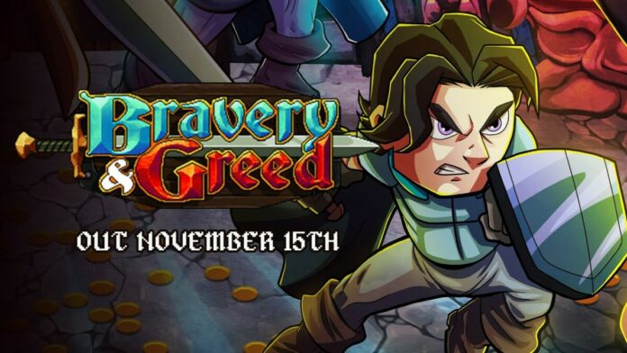 Bravery & Greed