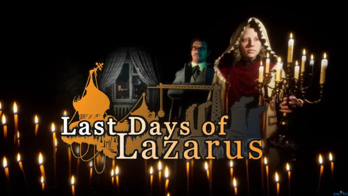 Last Days of Lazarus