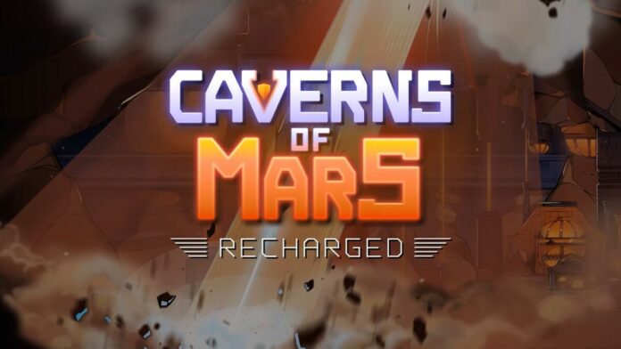 Caverns of Mars: Recharged