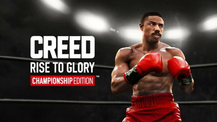 Creed: Rise To Glory Championship Edition