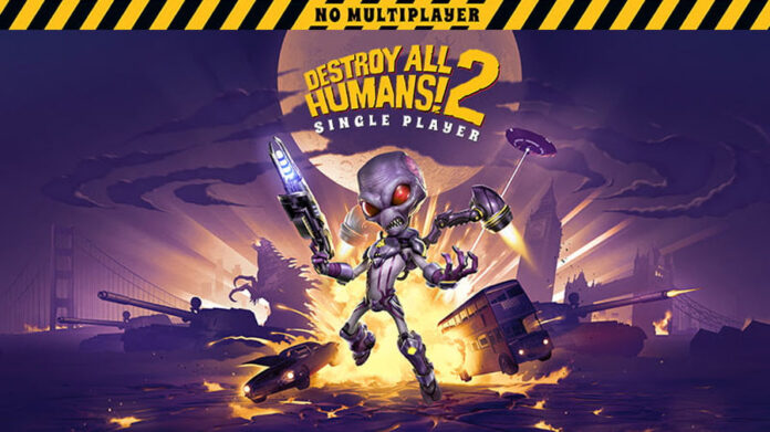 Destroy All Humans! 2: Reprobed Single Player