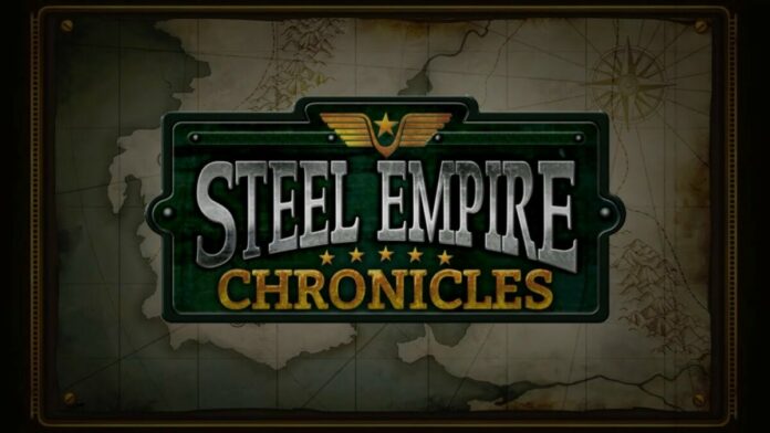 Steel Empire Chronicles