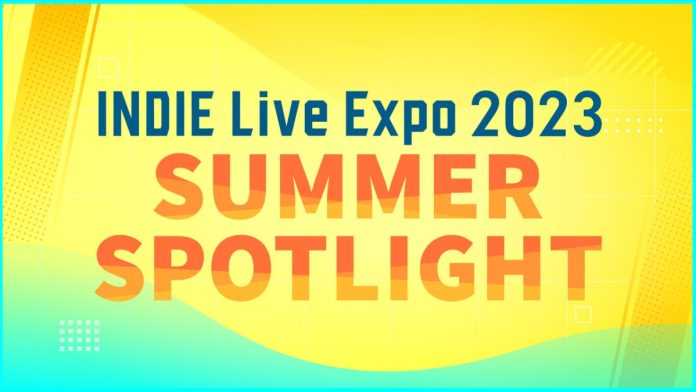 INDIE Live Expo 2023: Summer Spotlight