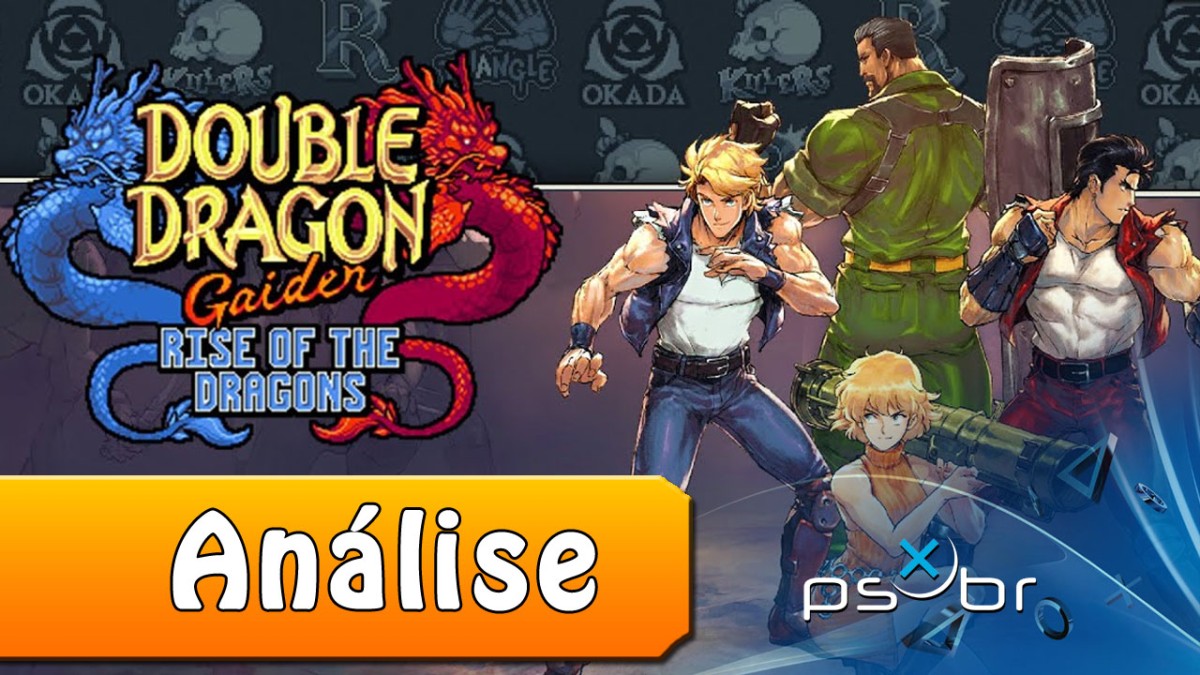 Double Dragon Gaiden: Rise Of The Dragons, nova versão do clássico, é  anunciado - Games - R7 Outer Space