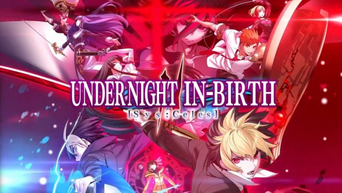 Under Night In-Birth II Sys:Celes