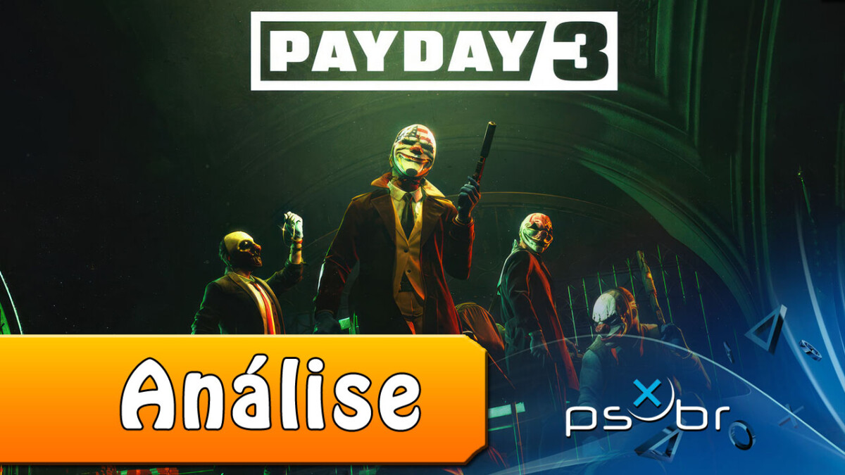 Payday 3 - Análise - Vale a Pena - Review - Critical Hits