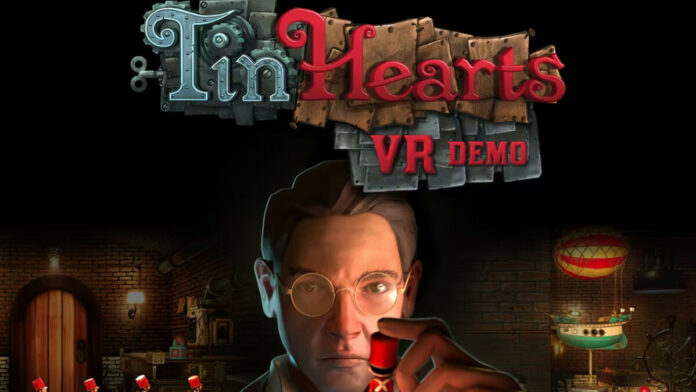 Tin Hearts VR Demo