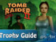 Tomb Raider II Trophy Guide