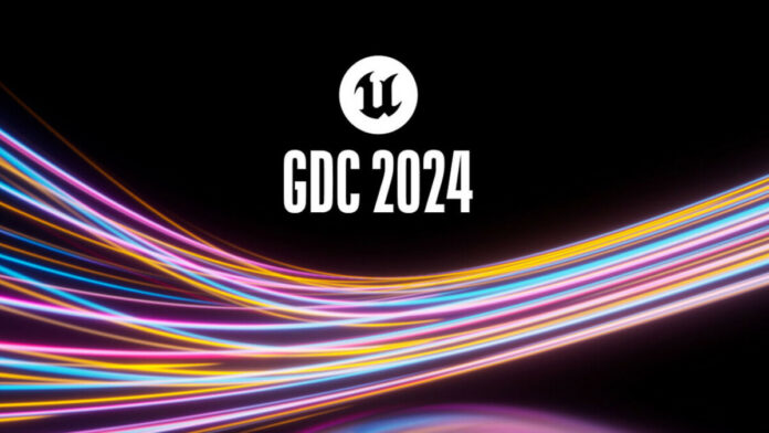 Unreal GDC 2024