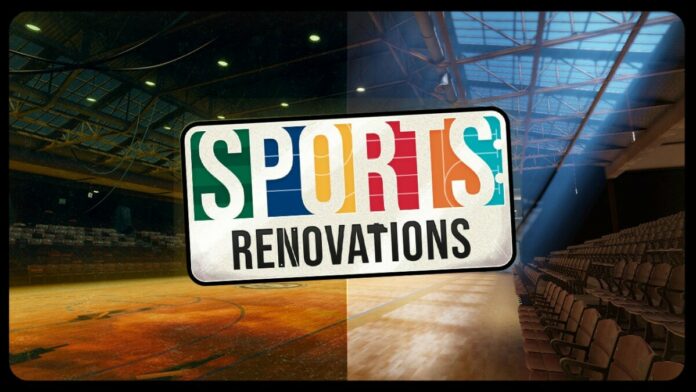 Sports: Renovations