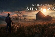 We Harvest Shadows