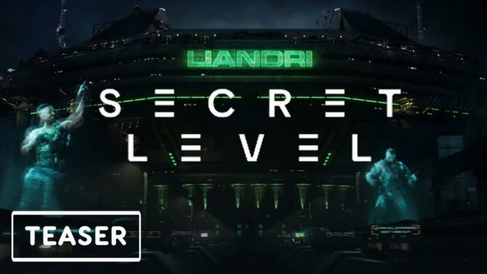 Secret Level