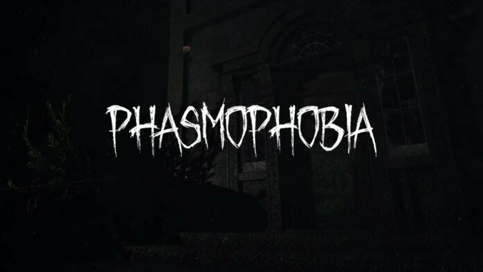 Phasmophobia