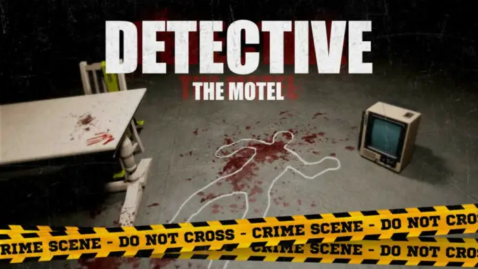 DETECTIVE: The Motel