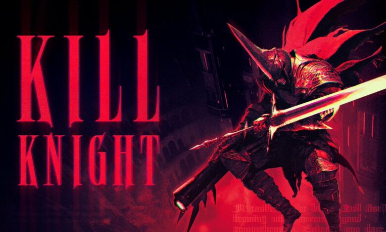 KILL KNIGHT|
