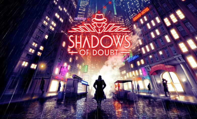 Shadows of Doubt|