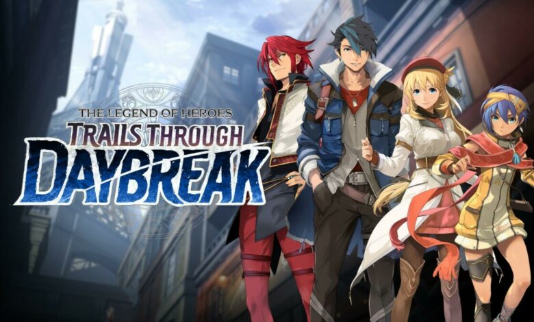 The Legend of Heroes: Trails through Daybreak|The Legend of Heroes: Trails Through Daybreak