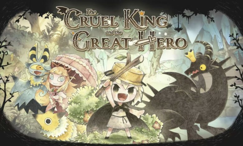 The Cruel King and The Great Hero|The Cruel King and the Great Hero