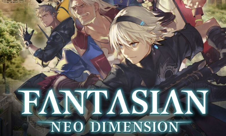 Fantasian Neo Dimension|Fantasian Neo Dimension