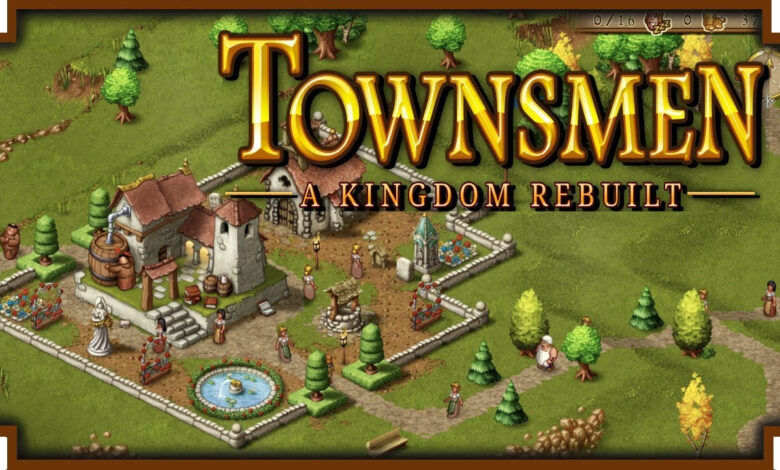 Townsmen - A Kingdom Rebuilt
