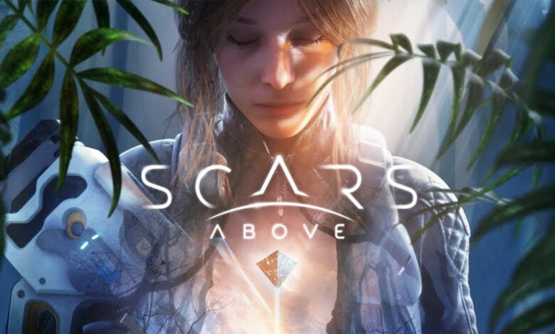 Scars Above||Scars Above