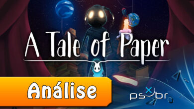 A Tale of Paper Análise||A Tale of Paper|A Tale of Paper
