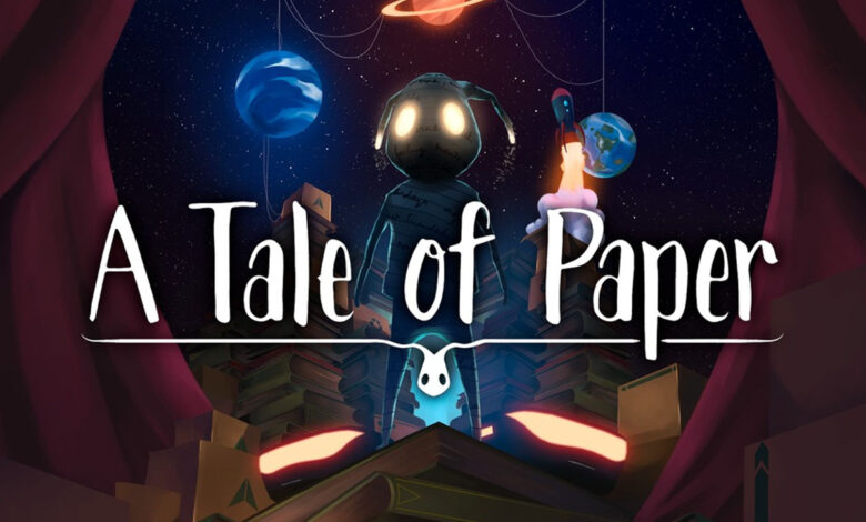 A Tale of Paper|A Tale of Paper