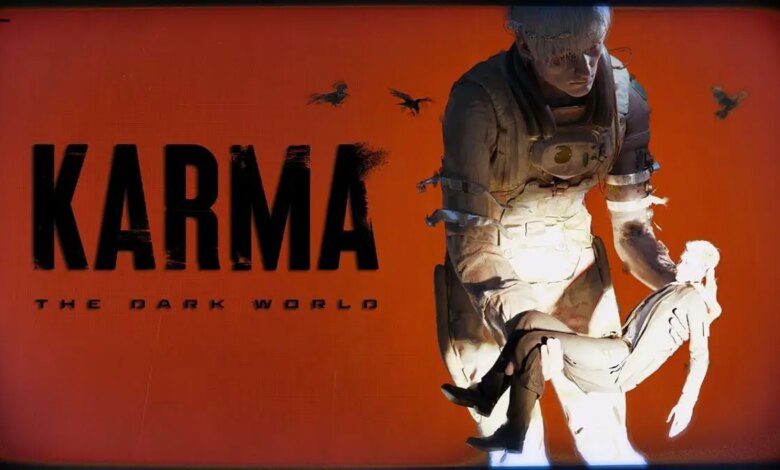 KARMA: The Dark World||KARMA: The Dark World