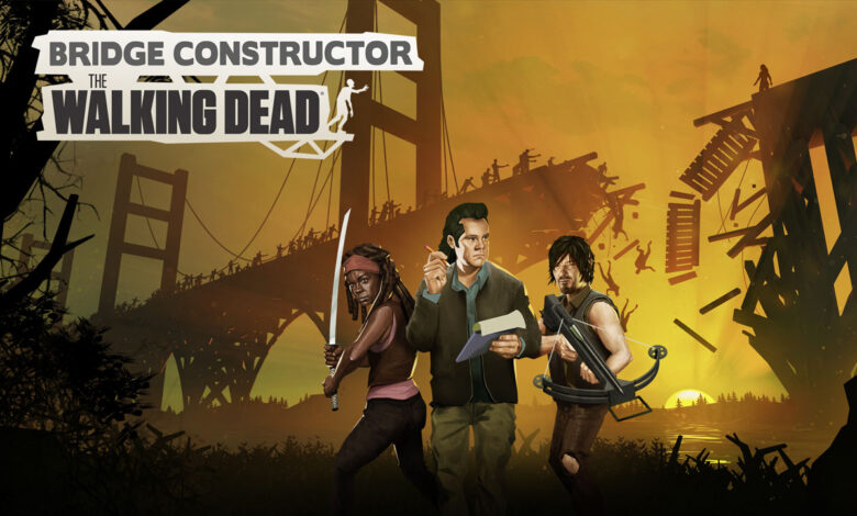 Bridge Constructor: The Walking Dead|