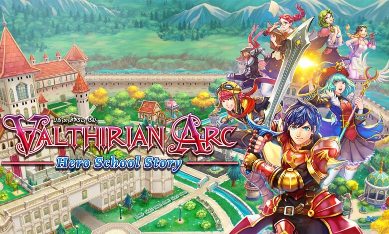Valthirian Arc: Hero School Story