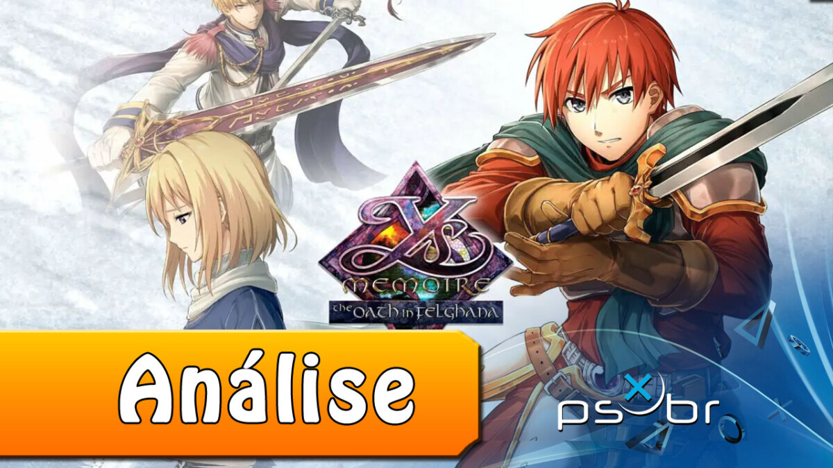 Ys Memoire: The Oath in Felghana - Review - PSX Brasil