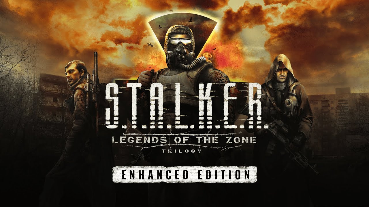 S.T.A.L.K.E.R. Legends of the Zone Trilogy Enhanced Edition