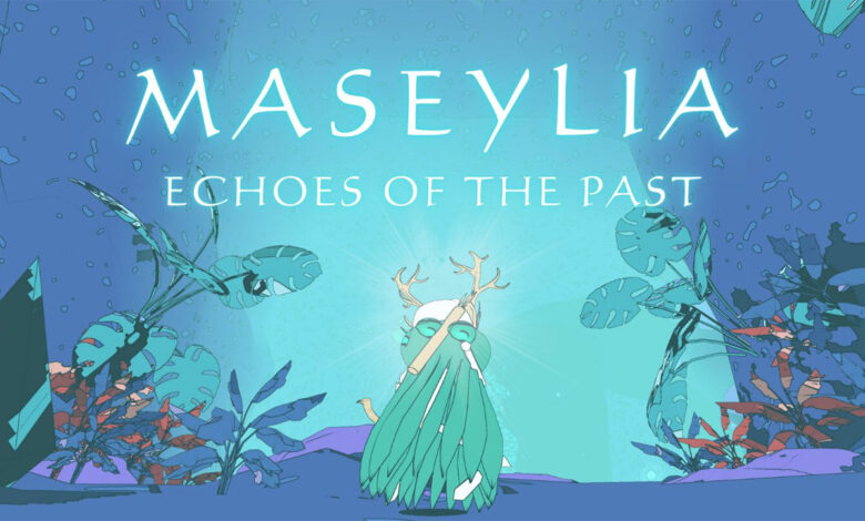 Maseylia: Echoes of the Past