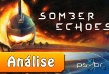 Somber Echoes