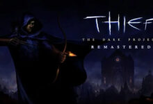 Thief: The Dark Project Remastered