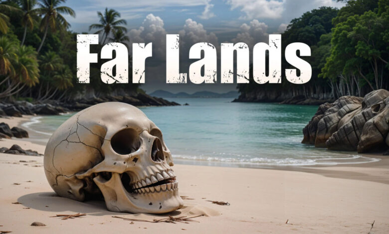 Far Lands